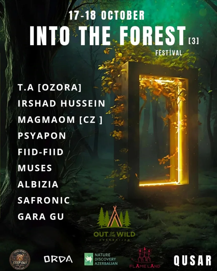 INTO THE FOREST 3 FESTİVALI - QUSAR